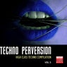 Techno Perversion, Vol. 5 (High Class Techno Compilation)