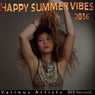 Happy Summer Vibes 2016