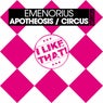 Apotheosis / Circus