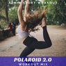 Polaroid 2.0 (Workout Mix)