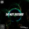 Do Not Disturb (feat. Thayana Valle)
