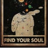 Find your soul