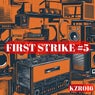 First Strike #5