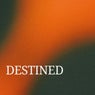 Destined