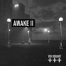 Awake II