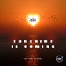 Sunshine Is Coming