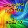 Dreamers And Fighters