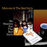 No Heaven For The Bad Girls