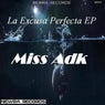 La Excusa Perfecta EP