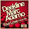 Your Love (Tribute Mix)