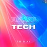 Rave Tech