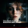Desespoir Sans Logique