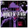 Muerto De La Risa (Original Mix)
