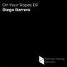 On Your Ropes EP