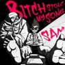 Bitch Stole My Song - Single