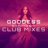 Goddess (Club Mixes, Pt. 1)