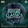 Junglist Network's Future Classics Volume 2 by DJ Twitch