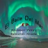 El Baile Del Mar EP