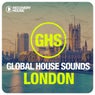 Global House Sounds - London
