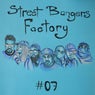 Street Bangers Factory, Vol. 7