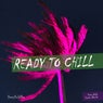 Ready to Chill