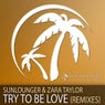 Try To Be Love - Remixes