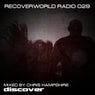 Recoverworld Radio 029