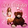 Love, Prezzy