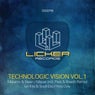 Technologic Vision, Vol. 1