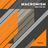 Macromism - Sektor EP