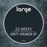Dirty Speaker EP