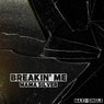 Breakin' Me / Maxi (Single)