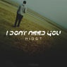 I Don't Need You EP
