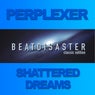 Shattered Dreams
