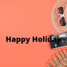 Happy Holiday