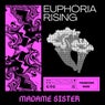 Euphoria Rising