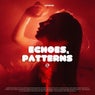 Echoes & Patterns