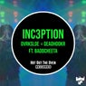 INC3PTION (feat. Baddcheeta)