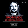 Nacim Ladj 20 Essential Remixes, Vol. 4