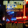 Electro House Miami Session 16