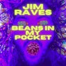 BEANS IN MY POCKET