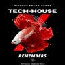 Tech-House Remembers