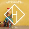 A Pila (Extended Mix)