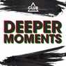 Deeper Moments