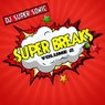 Super Breaks Volume 2