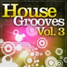 House Grooves Volume 3