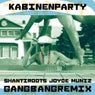 Skero Kabinenparty Shantiroots and Joyce Muniz Gangbang Remix