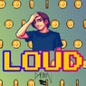 Loud