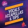 Vocals ,Accapellas & Tips