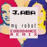 My Robot (Eurodance Remix)